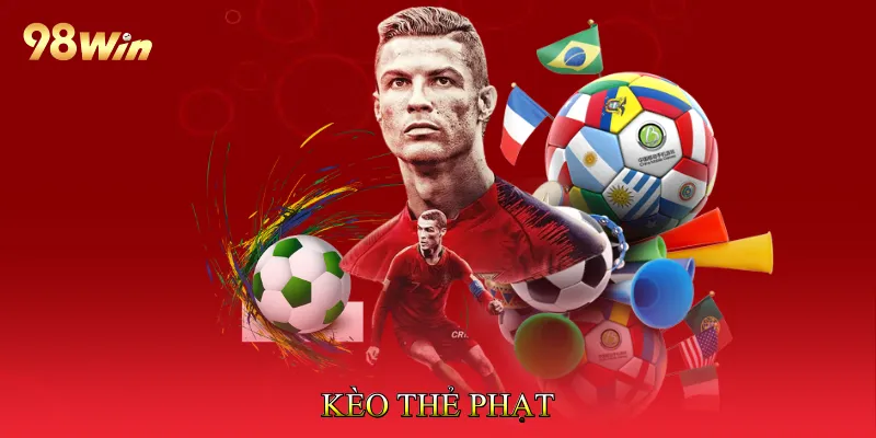 Kèo Thẻ Phạt